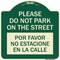 Signmission Please Do Not Park on Street Por Favor No Estacione En La Calle Alum Sign, 18" x 18", G-1818-23291 A-DES-G-1818-23291 - alternate 1